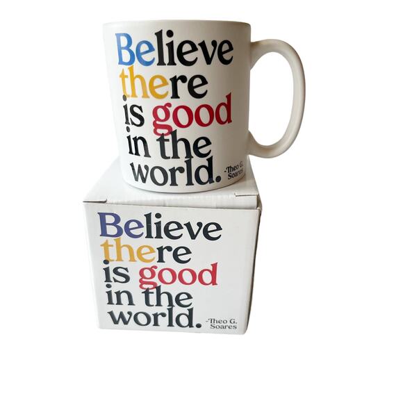 Quotable mug, Believe there is good in the world coffee cup, New - Picture 1 of 9